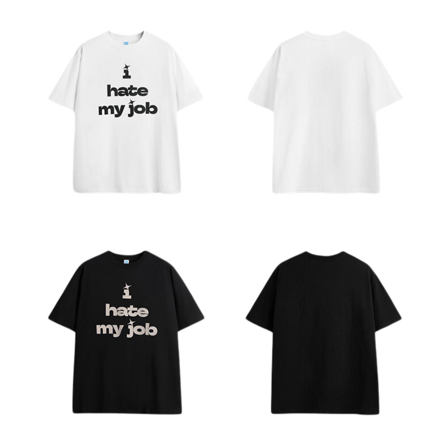 I Hate My Job T-shirt